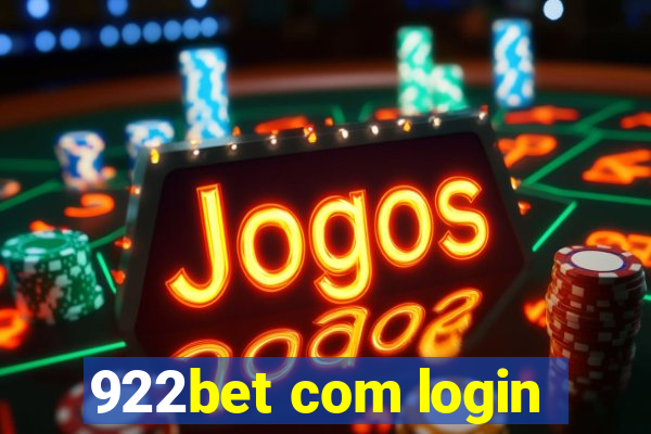 922bet com login